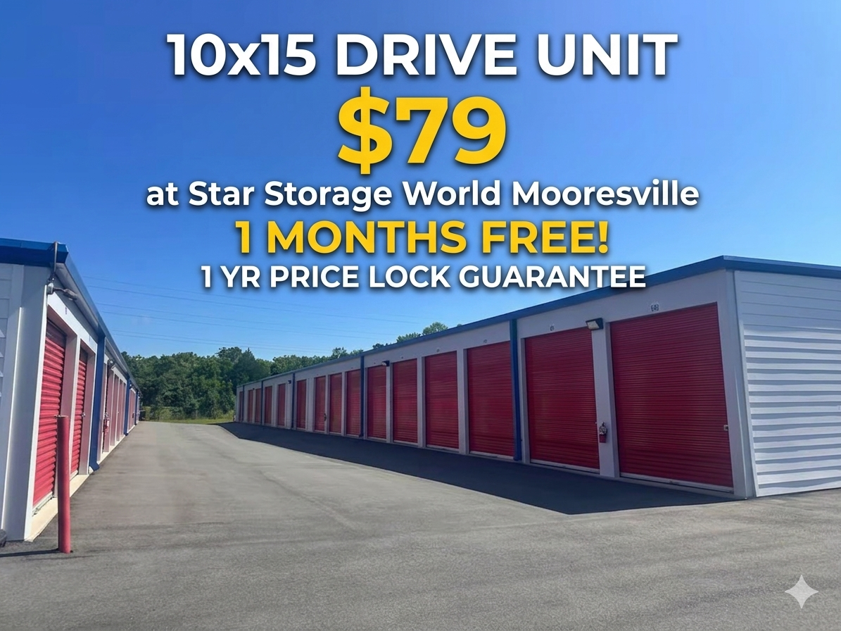 10-15 drive up storage units at Star Storage world Mooresville nc 10-15 drive up storage units at Star Storage world Mooresville nc