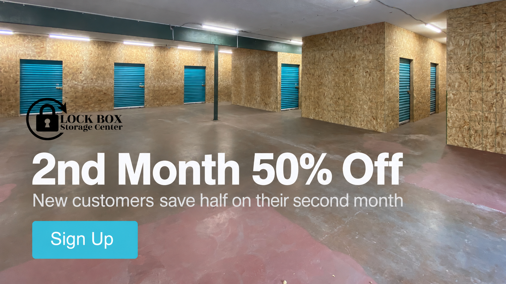 New customers get 50% off their second month of storage in Idaho Falls